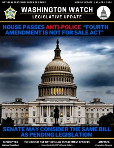 House Passes Anti-Police “Fourth Amendment Is Not For Sale Act”